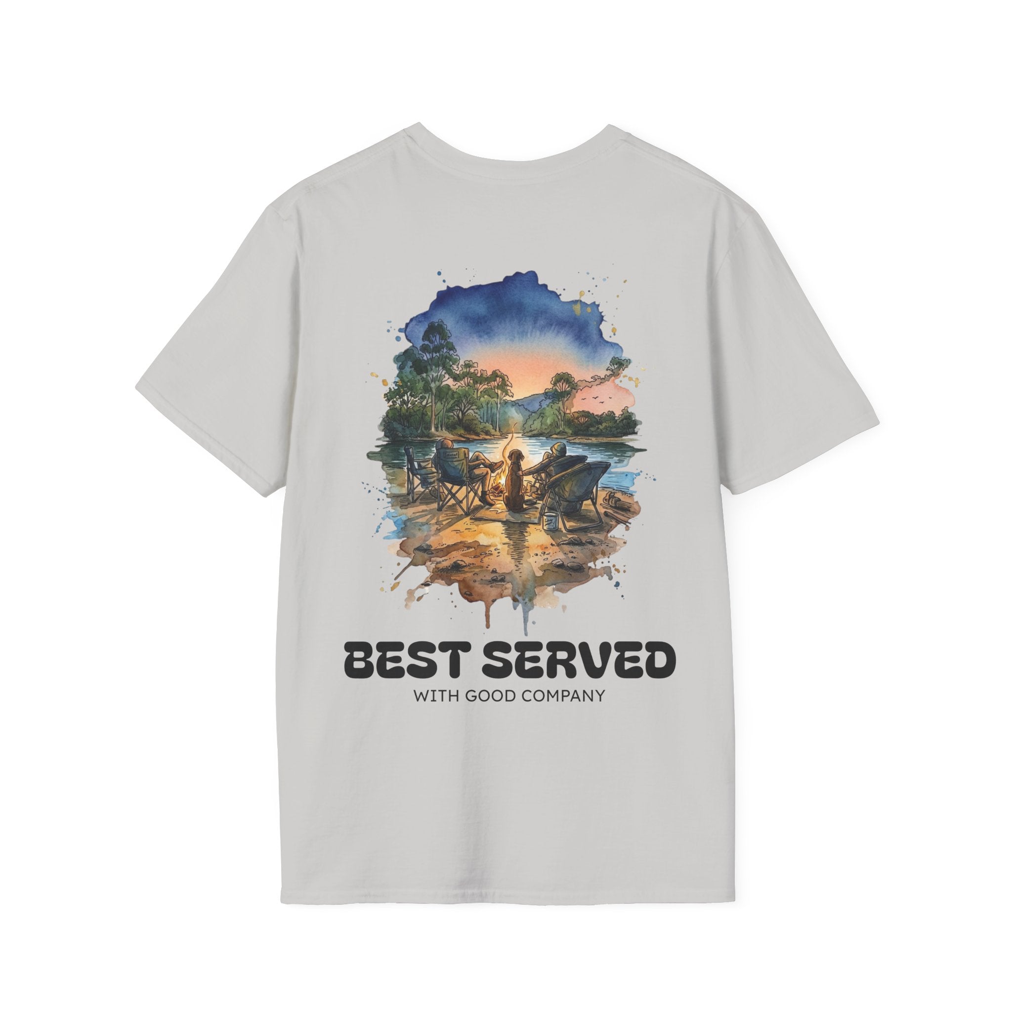 Best Served with Good Company TEE