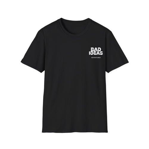 Bad Ideas Adventures Plain Tee - White Text