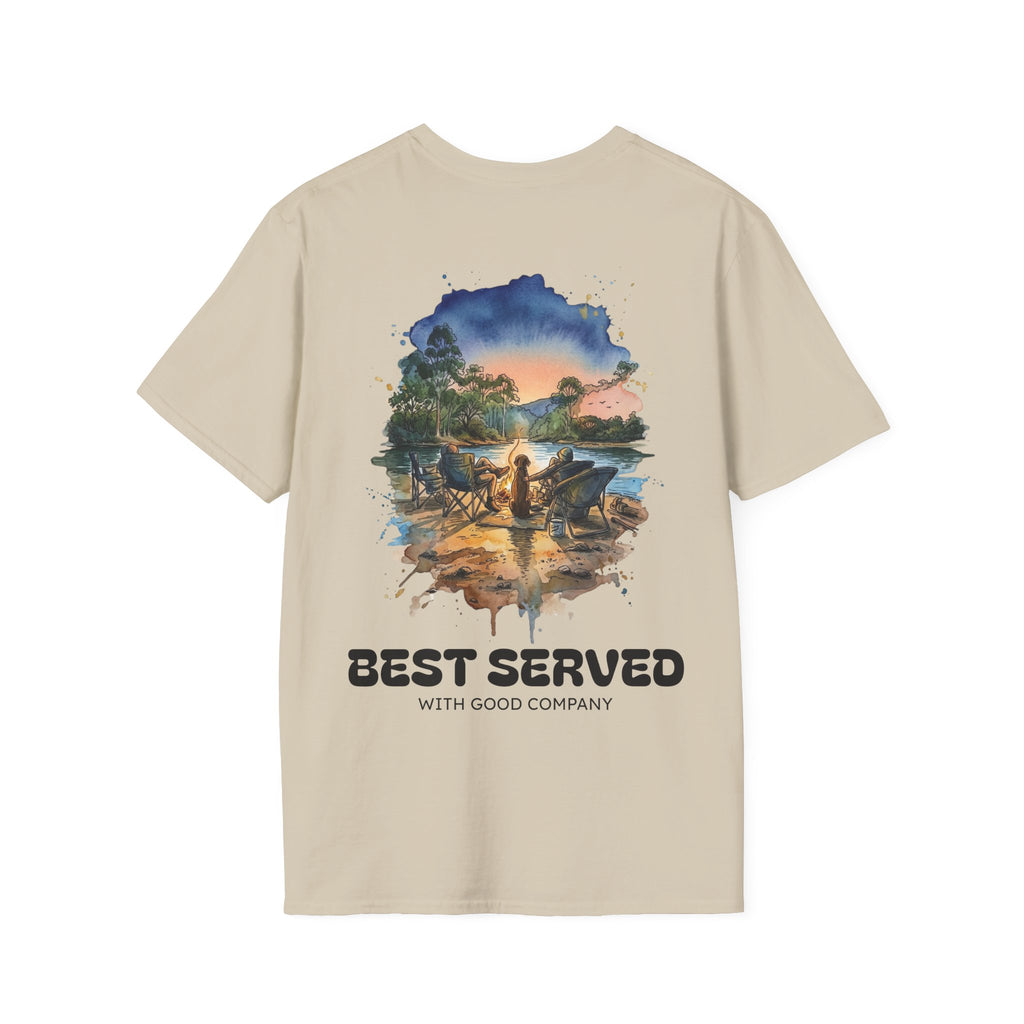 Best Served with Good Company TEE