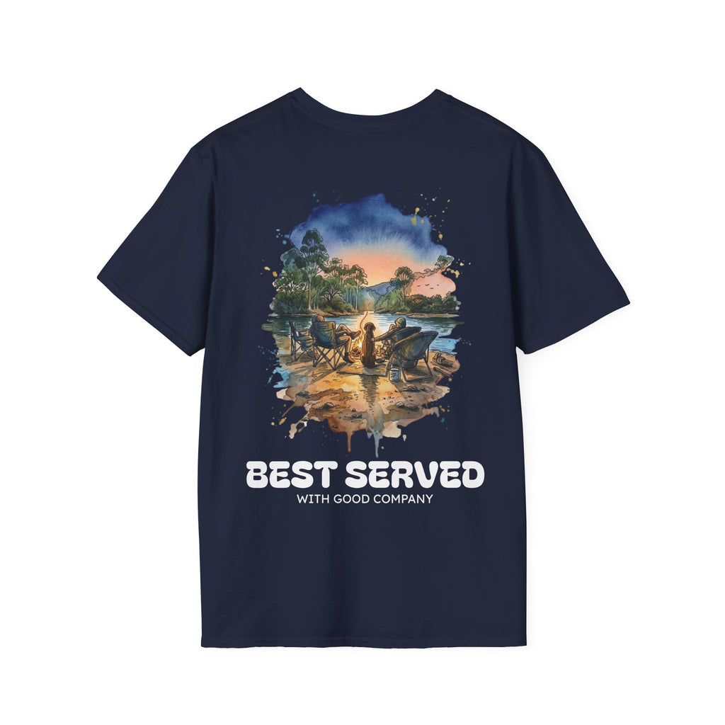 Best Served with Good Company TEE