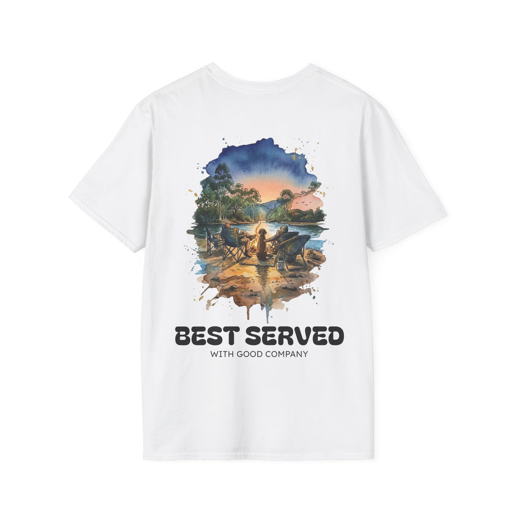 Best Served with Good Company TEE
