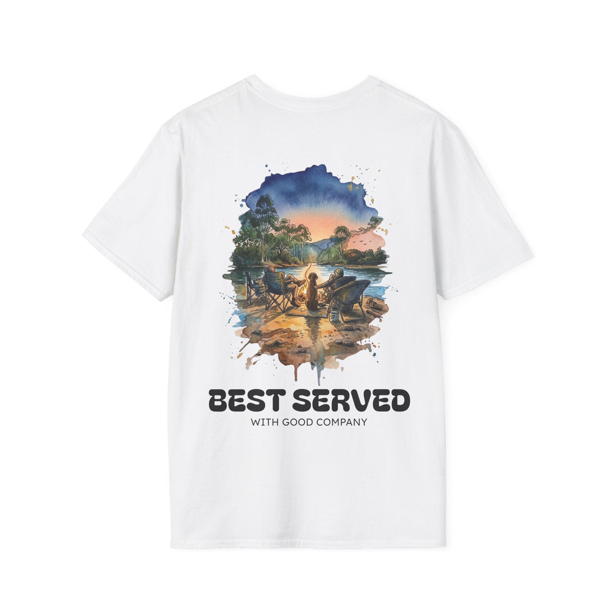 Best Served with Good Company TEE