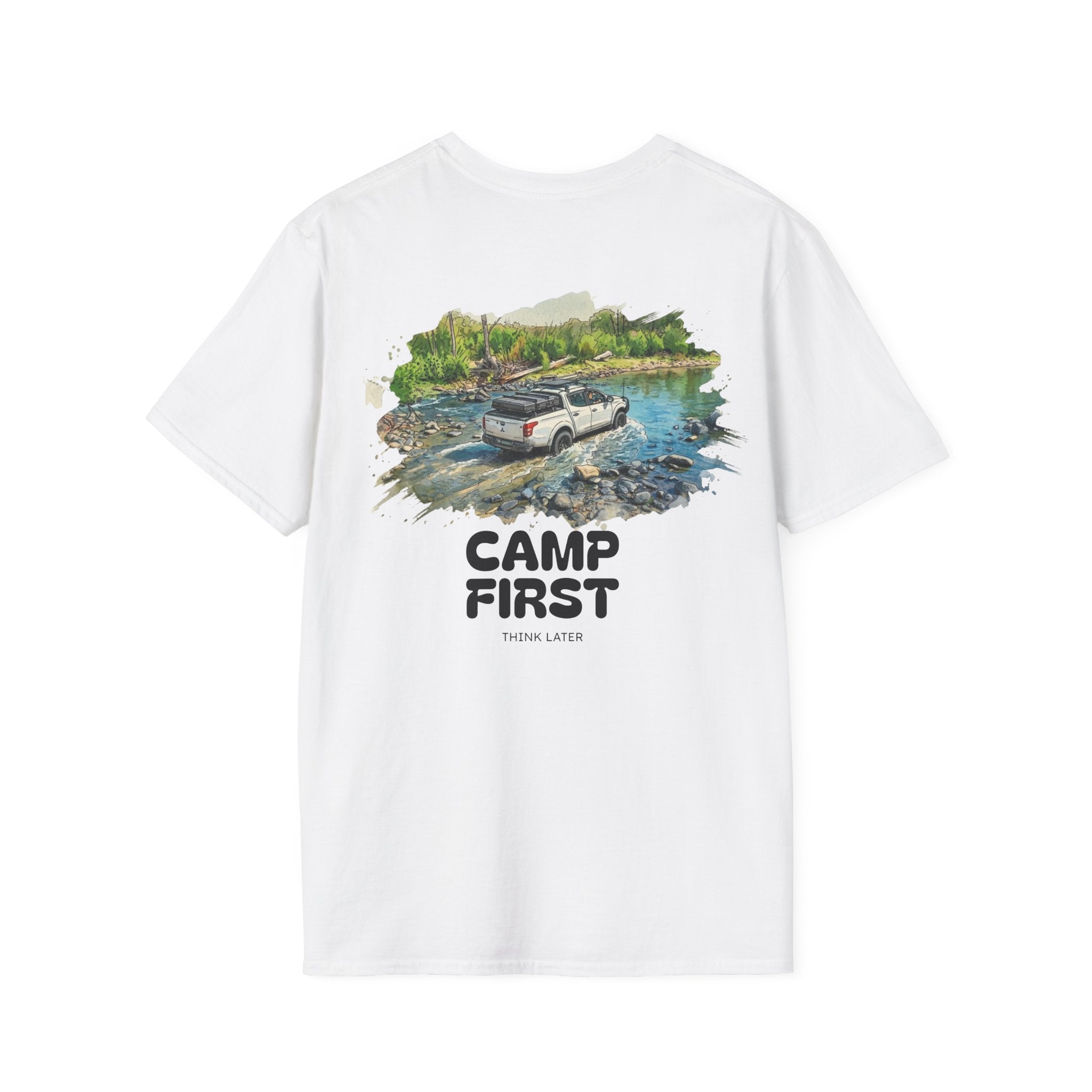 Camp First, Think Later Tee